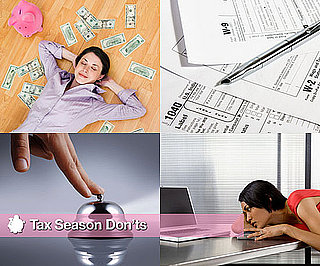 Tax Season Don'ts