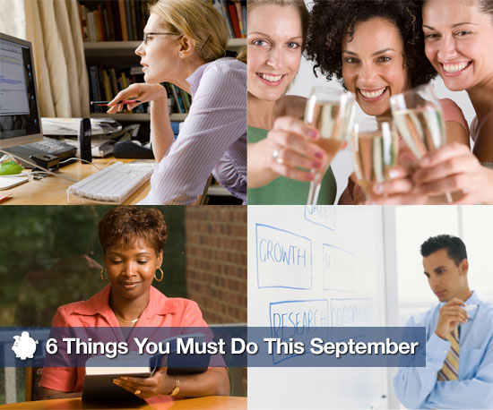 6 Things You Must Do This September 