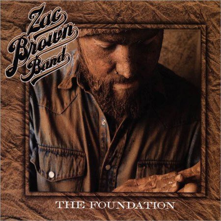 Zac Brown Band You Get What You Give Album. Zac Brown Band - The