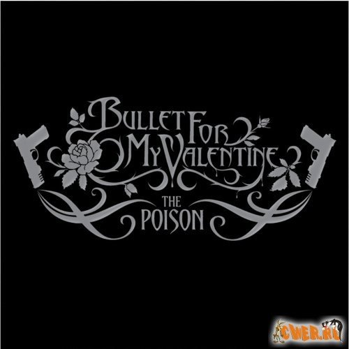 bullet for my valentine poison. Bullet+for+my+valentine+