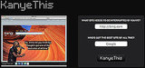 Website of the Day: Kanye This Website of the Day: Kanye This