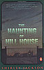 Shirley Jackson: The Haunting of Hill House