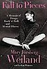 Fall to Pieces: A Memoir of Drugs, Rock 'n' Roll, and Mental Illness