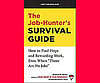 The Job-Hunter's Survival Guide