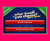 What Would You Choose Game! 