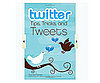 Twitter: Tips, Tricks, and Tweets 