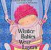 Winter Babies Wear Layers