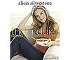The Kind Diet  by Alicia Silverstone