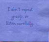 I Don't Repeat Gossip, So Listen Carefully