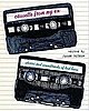 Cassette From My Ex: Stories and Soundtracks of Lost Loves