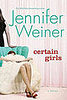Certain Girls by Jennifer Weiner