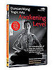 Duncan Wong's Yogic Arts: Awakening Level
