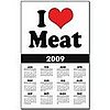 I Love Meat Calendar