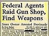 Weapons? In a Gun Shop?