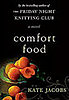 Comfort Food by Kate Jacobs