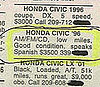"Honda Civic '96... good condition, speaks Spanish."

