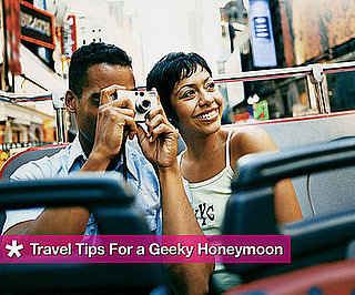Travel Tips For a Geeky Honeymoon 