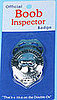 Boob Inspector Badge
