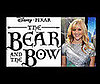 The Bear and the Bow