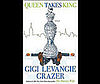 Queen Takes King by Gigi Levangie Grazer